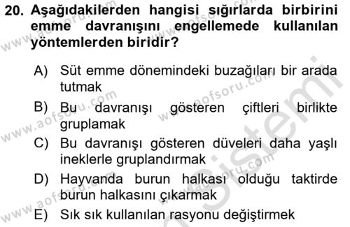 Hayvan Davranışları ve Refahı Dersi 2021 - 2022 Yılı (Vize) Ara Sınavı 20. Soru