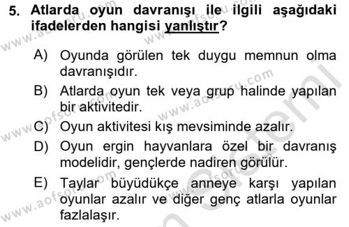 Hayvan Davranışları ve Refahı Dersi 2021 - 2022 Yılı (Final) Dönem Sonu Sınavı 5. Soru