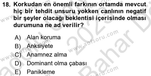 Hayvan Davranışları ve Refahı Dersi 2023 - 2024 Yılı (Vize) Ara Sınavı 18. Soru