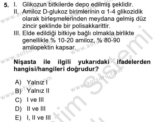 Temel Veteriner Biyokimya Dersi 2021 - 2022 Yılı Yaz Okulu Sınavı 5. Soru