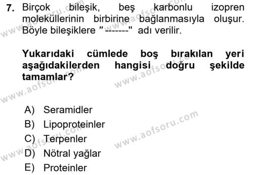 Temel Veteriner Biyokimya Dersi 2022 - 2023 Yılı Yaz Okulu Sınavı 7. Soru