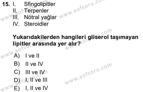 Temel Veteriner Biyokimya Dersi 2023 - 2024 Yılı (Vize) Ara Sınavı 15. Soru