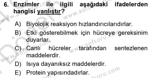 Temel Veteriner Biyokimya Dersi 2023 - 2024 Yılı (Final) Dönem Sonu Sınavı 6. Soru