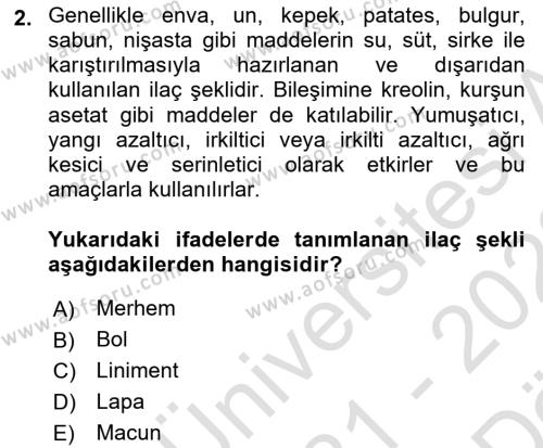 Temel Veteriner Farmakoloji ve Toksikoloji Dersi 2021 - 2022 Yılı (Vize) Ara Sınavı 2. Soru