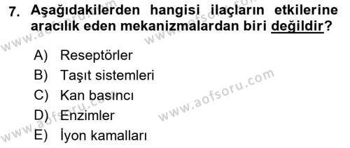 Temel Veteriner Farmakoloji ve Toksikoloji Dersi 2021 - 2022 Yılı (Vize) Ara Sınavı 7. Soru