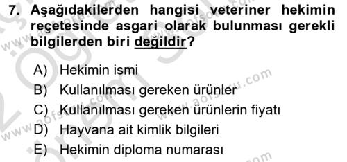 Temel Veteriner Farmakoloji ve Toksikoloji Dersi 2021 - 2022 Yılı (Final) Dönem Sonu Sınavı 7. Soru