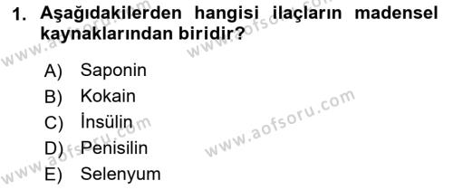 Temel Veteriner Farmakoloji ve Toksikoloji Dersi 2021 - 2022 Yılı Yaz Okulu Sınavı 1. Soru
