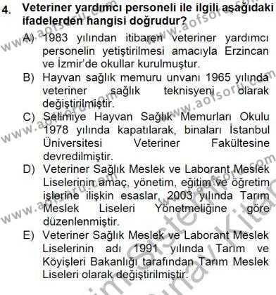 Veteriner Hizmetleri Mevzuatı ve Etik Dersi 2012 - 2013 Yılı (Final) Dönem Sonu Sınavı 4. Soru