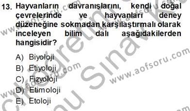 Veteriner Hizmetleri Mevzuatı ve Etik Dersi 2013 - 2014 Yılı (Final) Dönem Sonu Sınavı 13. Soru