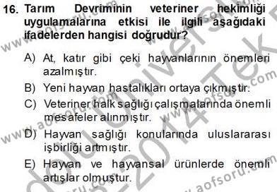 Veteriner Hizmetleri Mevzuatı ve Etik Dersi 2013 - 2014 Yılı Tek Ders Sınavı 16. Soru