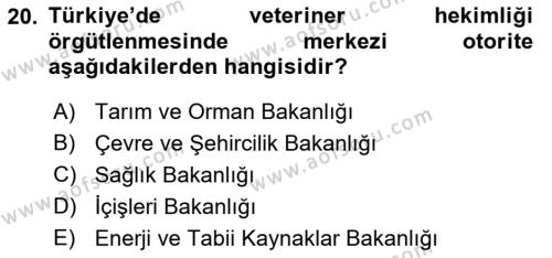 Veteriner Hizmetleri Mevzuatı ve Etik Dersi 2021 - 2022 Yılı (Vize) Ara Sınavı 20. Soru