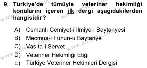 Veteriner Hizmetleri Mevzuatı ve Etik Dersi 2021 - 2022 Yılı Yaz Okulu Sınavı 9. Soru