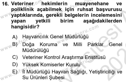 Veteriner Hizmetleri Mevzuatı ve Etik Dersi 2022 - 2023 Yılı (Vize) Ara Sınavı 16. Soru