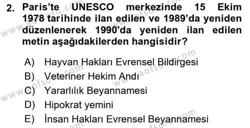 Veteriner Hizmetleri Mevzuatı ve Etik Dersi 2023 - 2024 Yılı (Final) Dönem Sonu Sınavı 2. Soru