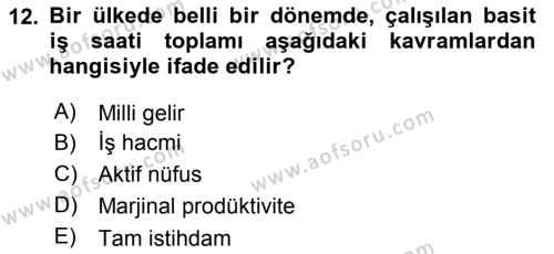 Hayvancılık Ekonomisi Dersi 2021 - 2022 Yılı (Vize) Ara Sınavı 12. Soru