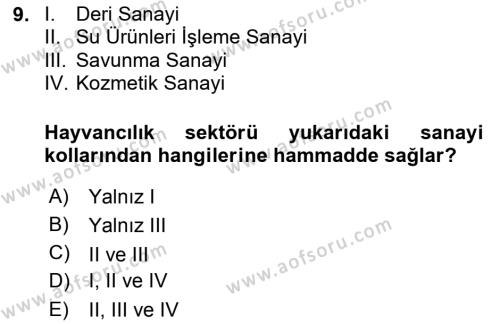 Hayvancılık Ekonomisi Dersi 2023 - 2024 Yılı (Vize) Ara Sınavı 9. Soru