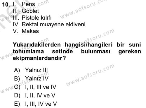 Doğum Bilgisi ve Suni Tohumlama Dersi 2023 - 2024 Yılı (Vize) Ara Sınavı 10. Soru