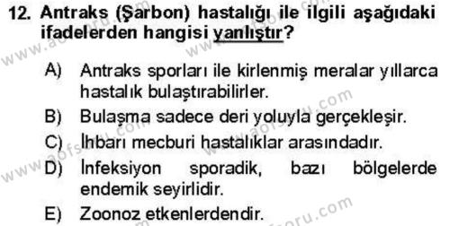 Veteriner Mikrobiyoloji ve Epidemiyoloji Dersi 2018 - 2019 Yılı (Vize) Ara Sınavı 12. Soru