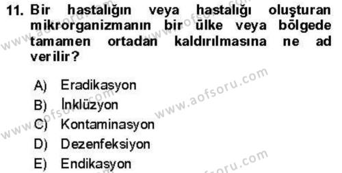 Veteriner Mikrobiyoloji ve Epidemiyoloji Dersi 2021 - 2022 Yılı Yaz Okulu Sınavı 11. Soru