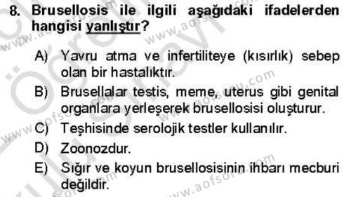 Veteriner Mikrobiyoloji ve Epidemiyoloji Dersi 2021 - 2022 Yılı Yaz Okulu Sınavı 8. Soru