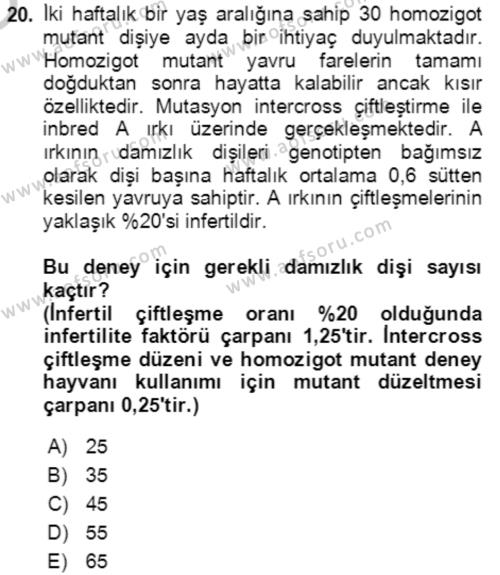 Laboratuvar Hayvanlarını Yetiştirme ve Sağlığı Dersi 2018 - 2019 Yılı Yaz Okulu Sınavı 20. Soru