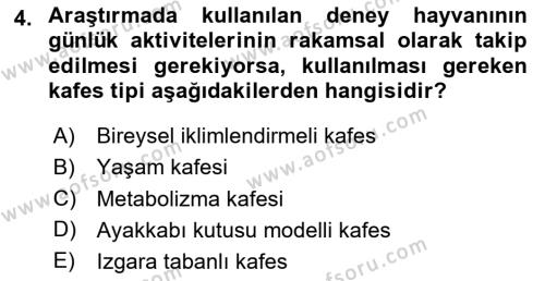 Laboratuvar Hayvanlarını Yetiştirme ve Sağlığı Dersi 2020 - 2021 Yılı Yaz Okulu Sınavı 4. Soru