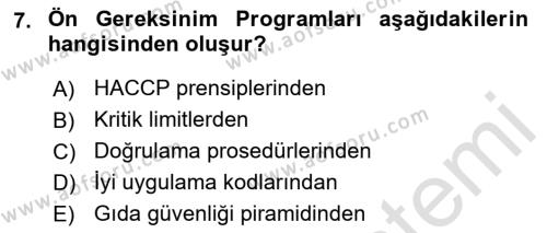 Gıda Güvenliğinin Temel Prensipleri Dersi 2018 - 2019 Yılı 3 Ders Sınavı 7. Soru