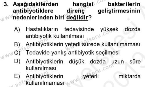 Gıda Güvenliğinin Temel Prensipleri Dersi 2018 - 2019 Yılı (Final) Dönem Sonu Sınavı 3. Soru