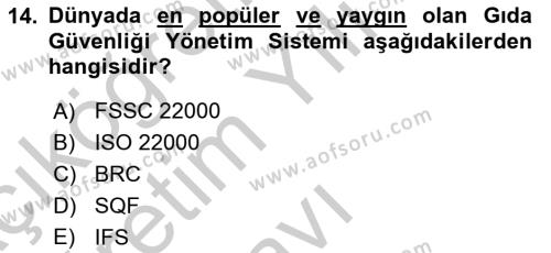 Gıda Güvenliğinin Temel Prensipleri Dersi 2018 - 2019 Yılı Yaz Okulu Sınavı 14. Soru