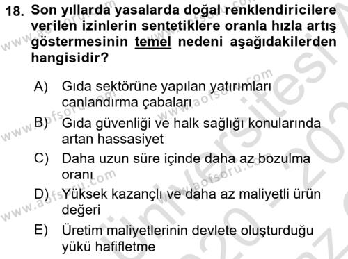 Gıda Güvenliğinin Temel Prensipleri Dersi 2020 - 2021 Yılı Yaz Okulu Sınavı 18. Soru