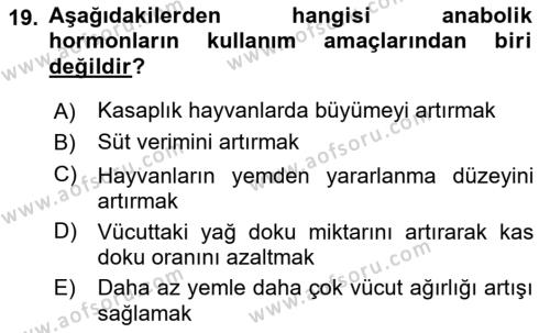 Gıda Güvenliğinin Temel Prensipleri Dersi 2023 - 2024 Yılı (Vize) Ara Sınavı 19. Soru