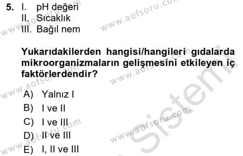 Gıda Güvenliğinin Temel Prensipleri Dersi 2023 - 2024 Yılı (Vize) Ara Sınavı 5. Soru