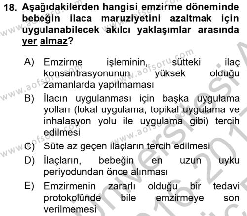 Temel İlaç Bilgisi Ve Akılcı İlaç Kullanımı Dersi 2016 - 2017 Yılı 3 Ders Sınavı 18. Soru