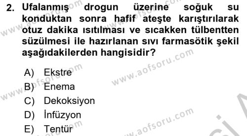 Temel İlaç Bilgisi Ve Akılcı İlaç Kullanımı Dersi 2016 - 2017 Yılı 3 Ders Sınavı 2. Soru