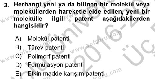 Temel İlaç Bilgisi Ve Akılcı İlaç Kullanımı Dersi 2016 - 2017 Yılı 3 Ders Sınavı 3. Soru