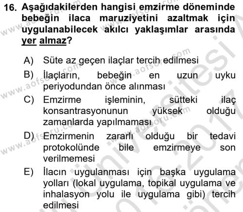 Temel İlaç Bilgisi Ve Akılcı İlaç Kullanımı Dersi 2016 - 2017 Yılı (Final) Dönem Sonu Sınavı 16. Soru