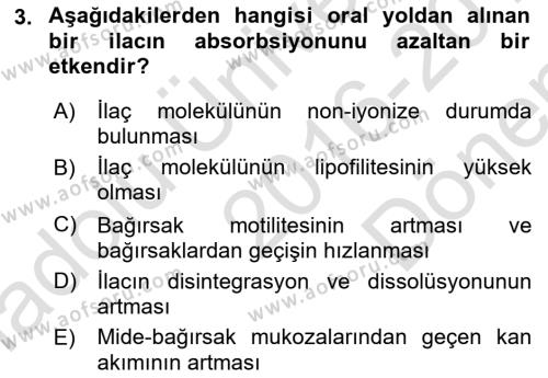 Temel İlaç Bilgisi Ve Akılcı İlaç Kullanımı Dersi 2016 - 2017 Yılı (Final) Dönem Sonu Sınavı 3. Soru