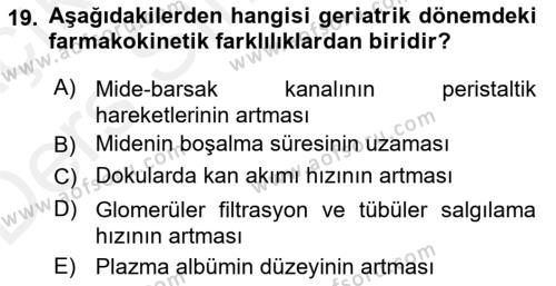 Temel İlaç Bilgisi Ve Akılcı İlaç Kullanımı Dersi 2017 - 2018 Yılı 3 Ders Sınavı 19. Soru