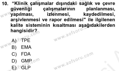 Temel İlaç Bilgisi Ve Akılcı İlaç Kullanımı Dersi 2017 - 2018 Yılı (Vize) Ara Sınavı 10. Soru