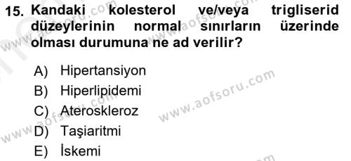 Temel İlaç Bilgisi Ve Akılcı İlaç Kullanımı Dersi 2017 - 2018 Yılı (Vize) Ara Sınavı 15. Soru