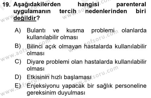 Temel İlaç Bilgisi Ve Akılcı İlaç Kullanımı Dersi 2017 - 2018 Yılı (Vize) Ara Sınavı 19. Soru