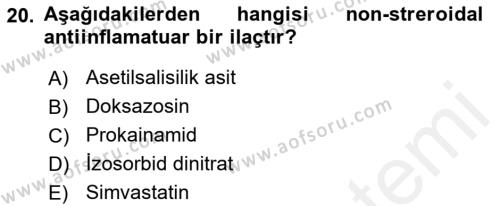 Temel İlaç Bilgisi Ve Akılcı İlaç Kullanımı Dersi 2017 - 2018 Yılı (Vize) Ara Sınavı 20. Soru