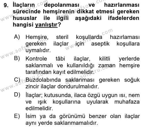 Temel İlaç Bilgisi Ve Akılcı İlaç Kullanımı Dersi 2017 - 2018 Yılı (Final) Dönem Sonu Sınavı 9. Soru