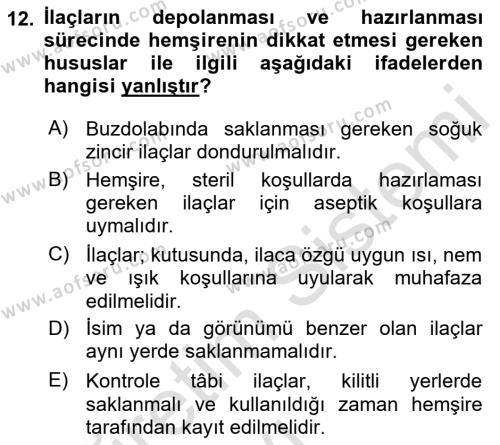 Temel İlaç Bilgisi Ve Akılcı İlaç Kullanımı Dersi 2018 - 2019 Yılı 3 Ders Sınavı 12. Soru