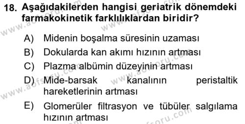 Temel İlaç Bilgisi Ve Akılcı İlaç Kullanımı Dersi 2018 - 2019 Yılı 3 Ders Sınavı 18. Soru