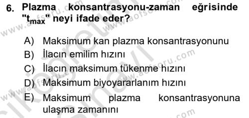 Temel İlaç Bilgisi Ve Akılcı İlaç Kullanımı Dersi 2018 - 2019 Yılı 3 Ders Sınavı 6. Soru