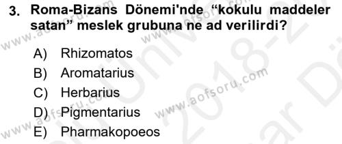 Temel İlaç Bilgisi Ve Akılcı İlaç Kullanımı Dersi 2018 - 2019 Yılı (Vize) Ara Sınavı 3. Soru