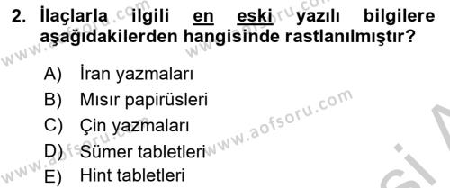 Temel İlaç Bilgisi Ve Akılcı İlaç Kullanımı Dersi 2018 - 2019 Yılı Yaz Okulu Sınavı 2. Soru