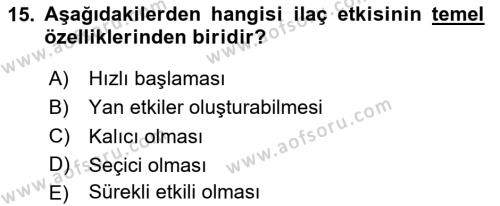 Temel İlaç Bilgisi Ve Akılcı İlaç Kullanımı Dersi 2024 - 2025 Yılı (Vize) Ara Sınavı 15. Soru