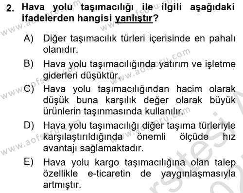 Lojistik İlkeleri Dersi 2024 - 2025 Yılı (Vize) Ara Sınavı 2. Soru